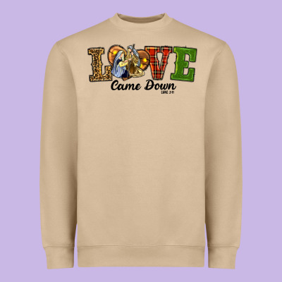 Heavyweight Sweatshirt Love Came Down Baby Jesus Christmas
