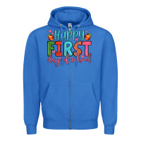 True Royal happy first day of school Zipper Hoodie - JahusDesignShop
