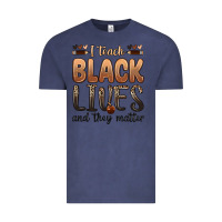 Vintage Denim i teach black lives and they matter Vintage Tee - Zillion Design Studio