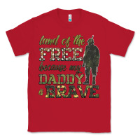 Red land of the free because my daddy is brave Classic Tee - HRA Design Shop