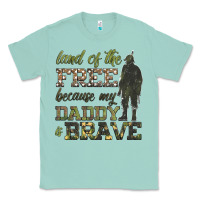 Seafoam land of the free because my daddy is brave Classic Tee - HRA Design Shop