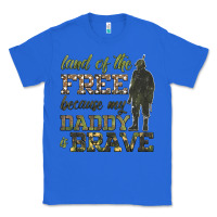 True Royal land of the free because my daddy is brave Classic Tee - HRA Design Shop