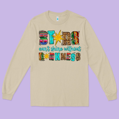 Stars Cant Shine Without Darkness Long Sleeve Tee Designed By Hra Design Shop