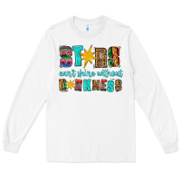 White stars cant shine without darkness Long Sleeve Tee - HRA Design Shop