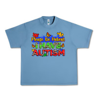 Pebble Blue please be patient i have autism Urban Heavy Tee - Zillion Design Studio