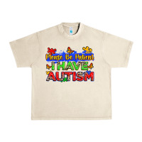 Sandshell please be patient i have autism Urban Heavy Tee - Zillion Design Studio