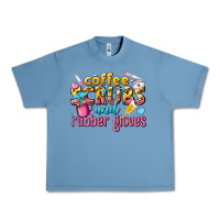 Pebble Blue coffee scrubs and rubber gloves Urban Heavy Tee - texasbilliewilder