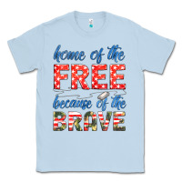 Dusty Blue home of the free because of the brave Classic Tee - HRA Design Shop