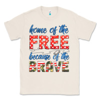 Natural home of the free because of the brave Classic Tee - HRA Design Shop