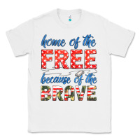 White home of the free because of the brave Classic Tee - HRA Design Shop