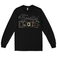Black beatiful crazy Long Sleeve Tee - SublimationCraftShop