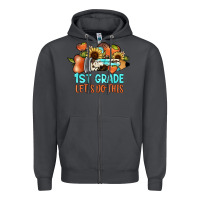 1 St Grade Let's Do This Zipper Hoodie | Teevron