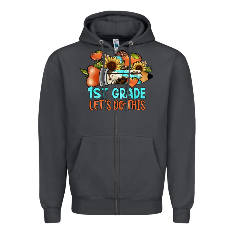 1 St Grade Let's Do This Zipper Hoodie by JahusDesignShop | Teevron