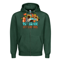 Sports Green 1 st grade let's do this Zipper Hoodie - JahusDesignShop