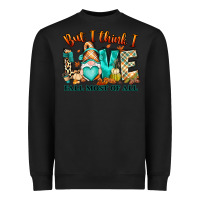 Black But i think i love Fall most of all gnome Heavyweight Sweatshirt - RanaPortraitStore
