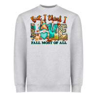 Heather Grey But i think i love Fall most of all gnome Heavyweight Sweatshirt - RanaPortraitStore