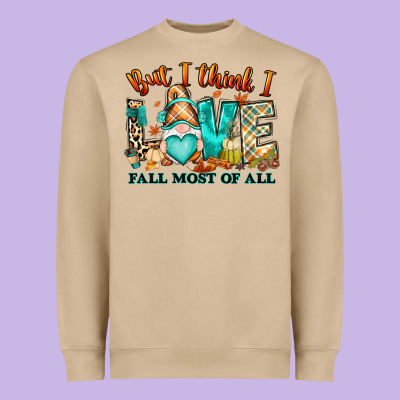 Heavyweight Sweatshirt But i think i love Fall most of all gnome