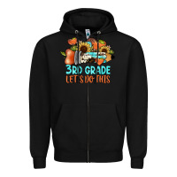 Black 3rd grade let's do this Zipper Hoodie - JahusDesignShop