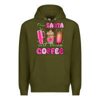 Army Green dear santa just bring coffee Premium Hoodie - MaliasSmallBusiness