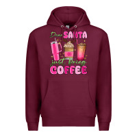 Dear Santa Just Bring Coffee Premium Hoodie | Teevron