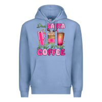 Colony Blue dear santa just bring coffee Premium Hoodie - MaliasSmallBusiness
