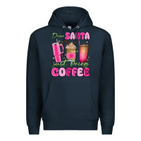 Navy dear santa just bring coffee Premium Hoodie - MaliasSmallBusiness