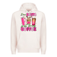 Pale Pink dear santa just bring coffee Premium Hoodie - MaliasSmallBusiness