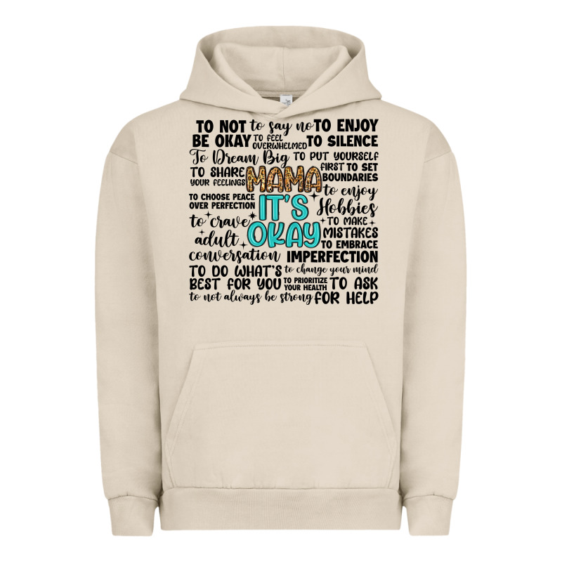 Mama It S Okay Urban Hoodie by Artiststas | Teevron