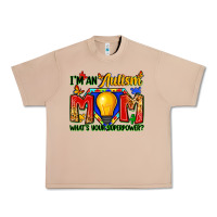 Burro i'm an autism mom what's your superpower Urban Heavy Tee - Zillion Design Studio
