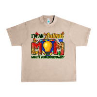 French Oak i'm an autism mom what's your superpower Urban Heavy Tee - Zillion Design Studio