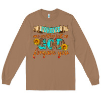 Toasted Coconut forgive one another just as god forgave you Long Sleeve Tee - HRA Design Shop