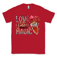 Red love is the closet thing to magic Classic Tee - RacoonDesign