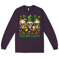 Plum Dead inside but feeling lucky st. patricks day Long Sleeve Tee - Neo Western