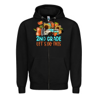 Black 2nd grade let s do this Zipper Hoodie - JahusDesignShop