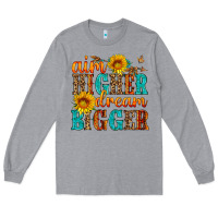 Heather Grey aim higher dream bigger Long Sleeve Tee - HRA Design Shop