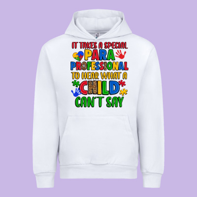 It Takes A Special Paraprofessional To Hear What A Urban Hoodie Designed By Artiststas