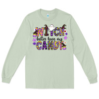 Matcha Witch Better Have My Candy Long Sleeve Tee - CowhideDigitalArt