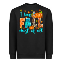 Black I love Fall most of all Heavyweight Sweatshirt - RanaPortraitStore