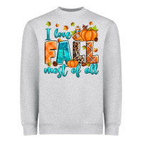 Heather Grey I love Fall most of all Heavyweight Sweatshirt - RanaPortraitStore