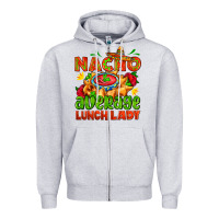 Heather Grey nacho average lunch lady  with nacho Zipper Hoodie - AdoDesignShop