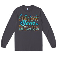 Smoke follow your dreams Long Sleeve Tee - HRA Design Shop