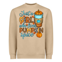 Just A Girl Who Loves Pumpkin Spice Heavyweight Sweatshirt | Teevron