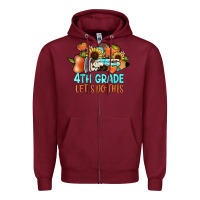 Burgundy 4th grade let's do this Zipper Hoodie - JahusDesignShop