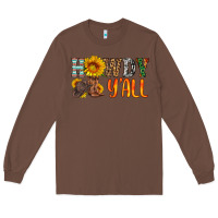 Chestnut howdy y all Long Sleeve Tee - HRA Design Shop