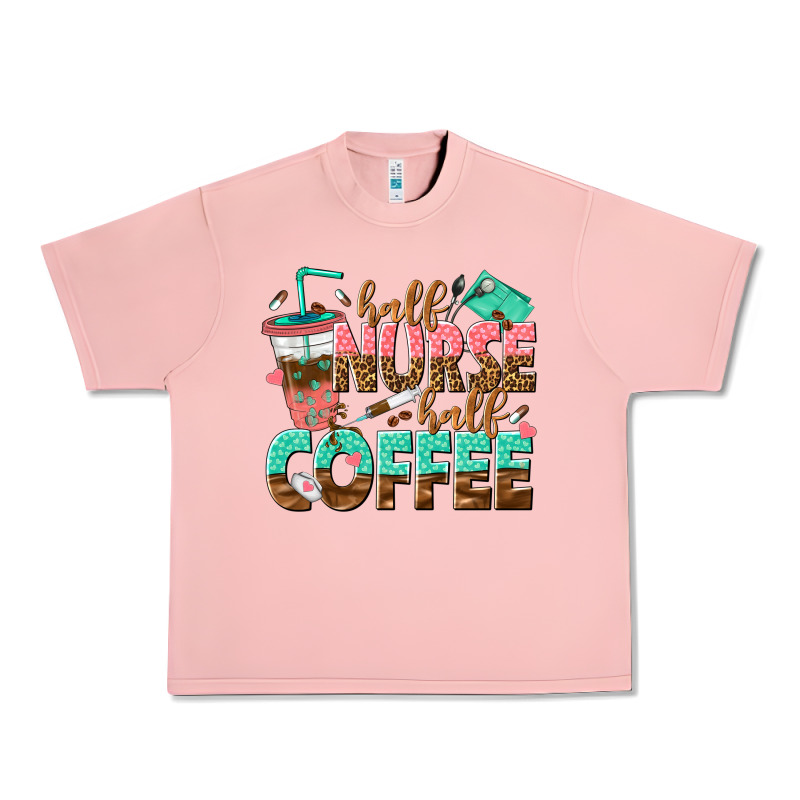 Half Nurse Half Coffee Urban Heavy Tee by texasbilliewilder | Teevron