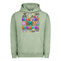 Pigment Oil Green dear tiny human behind me Urban Hoodie - Artiststas