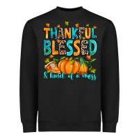 Black Thankful blessed and kind of a mess Heavyweight Sweatshirt - RanaPortraitStore