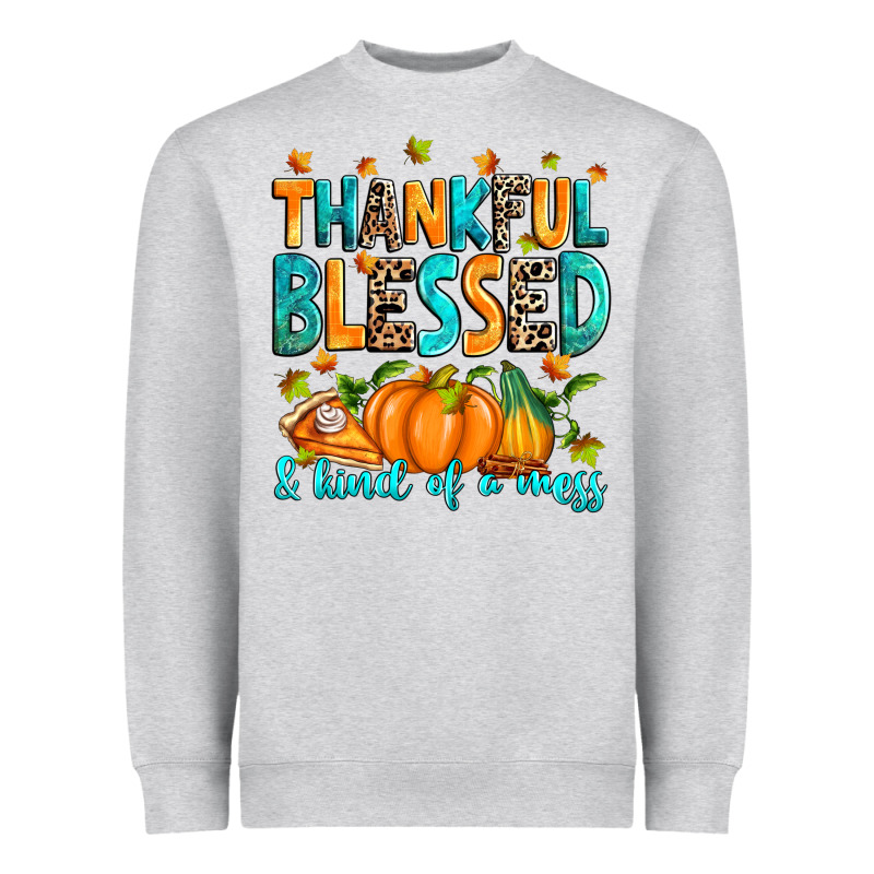 Thankful Blessed And Kind Of A Mess Heavyweight Sweatshirt by RanaPortraitStore | Teevron