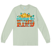 Matcha always be kind Long Sleeve Tee - HRA Design Shop