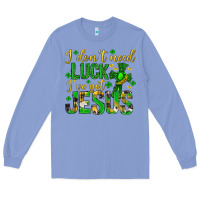 Colony Blue i dont need luck ive got jesus st. patricks day Long Sleeve Tee - Neo Western